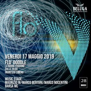 Apertura Venerdì 17 Maggio 2019 Flò Firenze