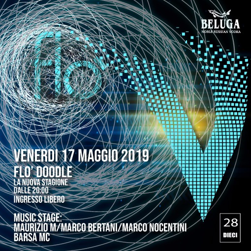Apertura Venerdì 17 Maggio 2019 Flò Firenze