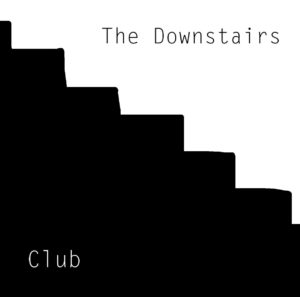 The Downstairs